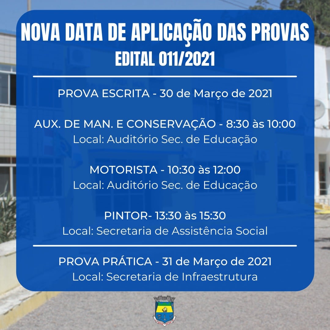  NOVA DATA PARA AS PROVAS  DO PROCESSO SELETIVO PÚBLICO EDITAL 011/2021