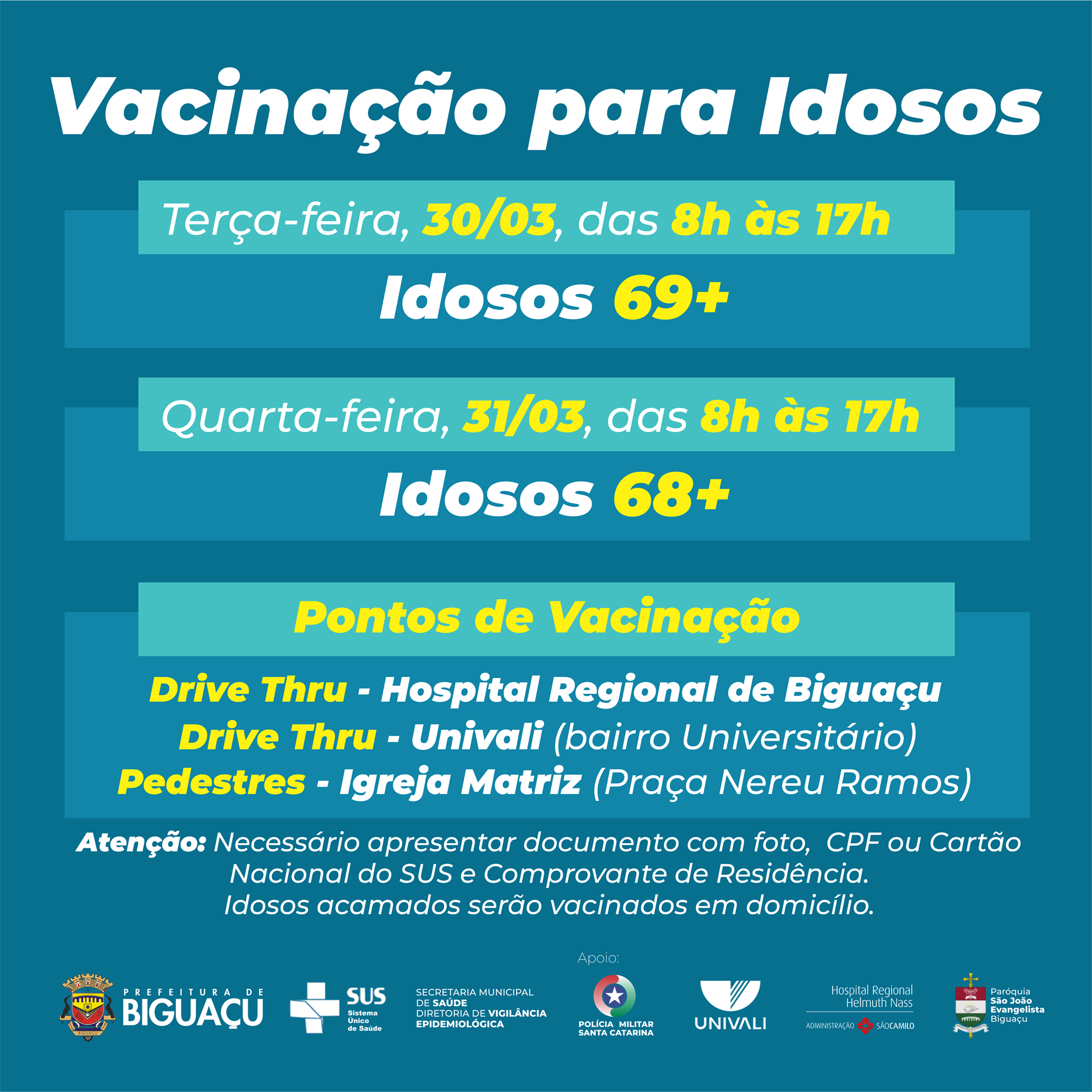 Secretaria Municipal de Saúde, divulga o cronograma da aplicação da primeira dose para idosos com  69 e 68 anos