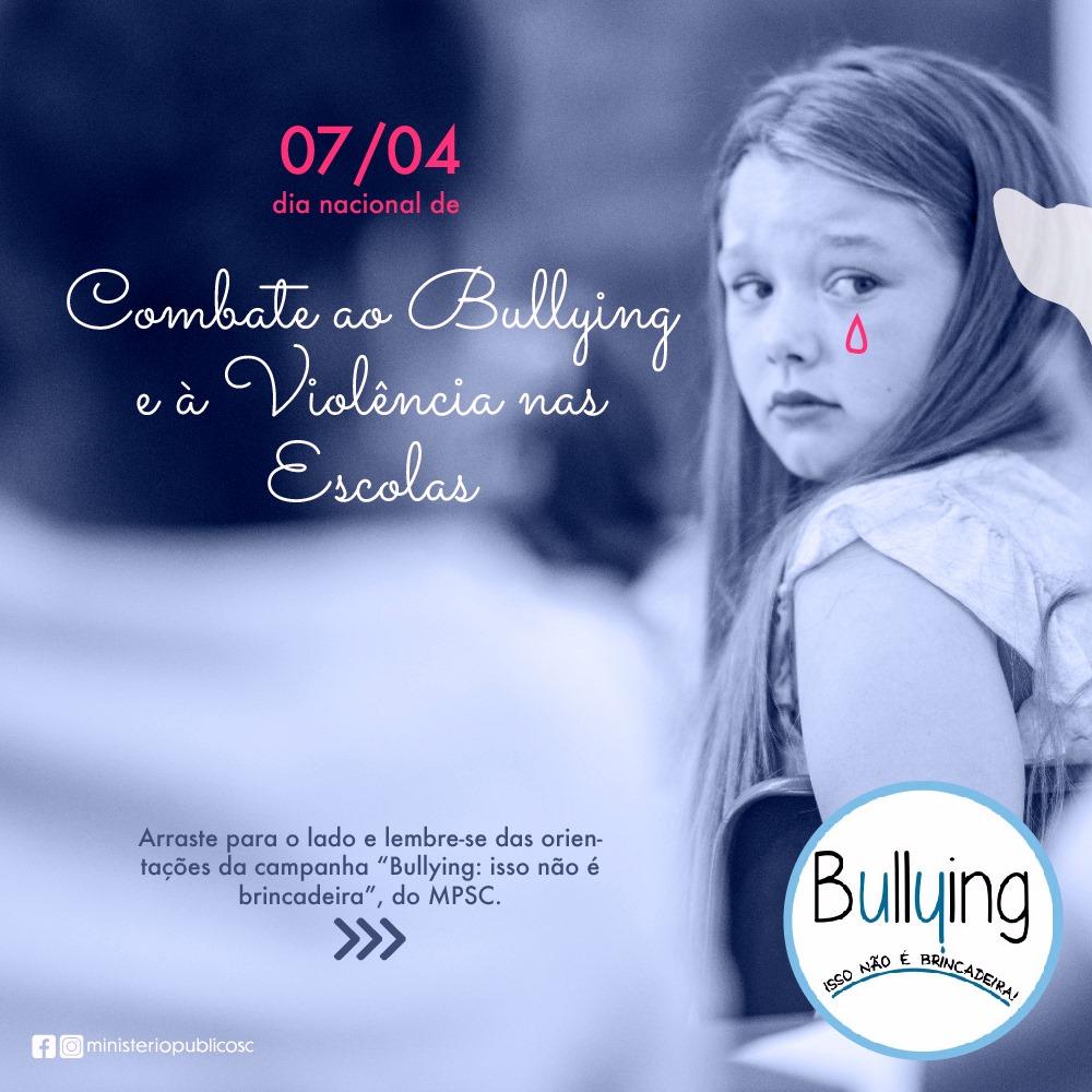 DIA NACIONAL DE COMBATE AO BULLYING E À VIOLÊNCIA NAS ESCOLAS 
