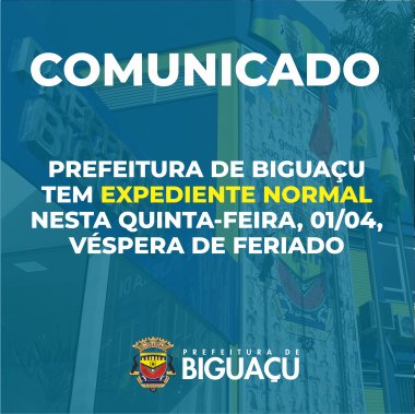 Prefeitura de Biguaçu mantém expediente normal nesta Quinta-feira Santa