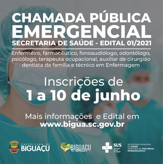 CHAMADA PÚBLICA EMERGENCIAL SECRETÁRIA DE SAÚDE EDITAL 001/2021