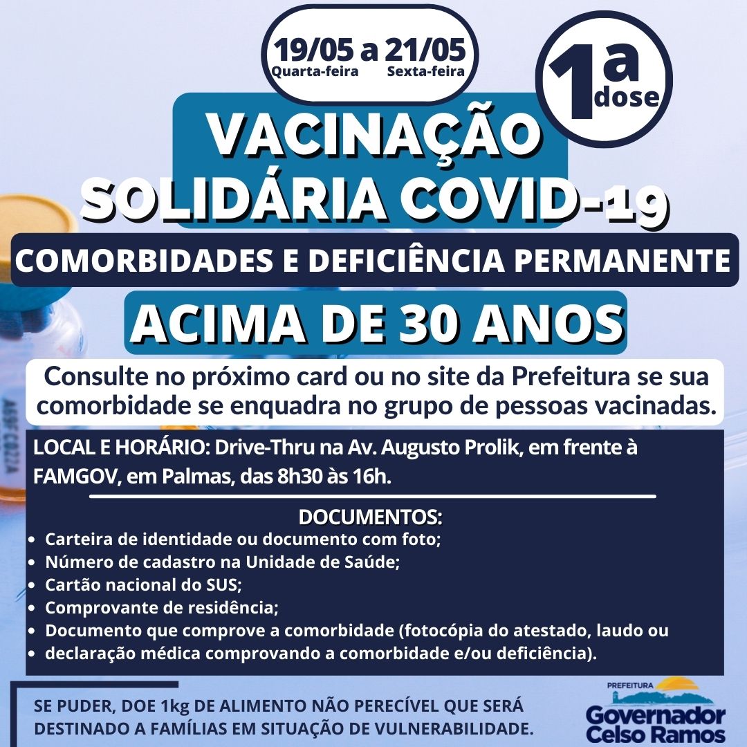 VACINAÇÃO DE PESSOAS COM COMORBIDADES ACIMA DE 30 ANOS DE IDADE