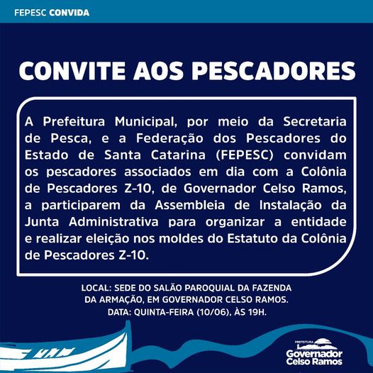 CONVITE AOS PESCADORES DE GOVERNADOR CELO RAMOS