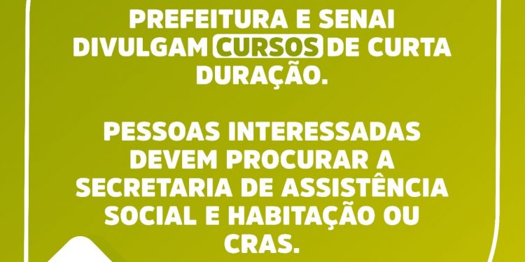 Prefeitura Municipal e SENAI ofertam cursos de curta duração para qualificações profissionais 
