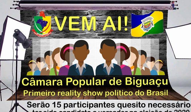 Câmara Popular de Biguaçu: O primeiro reality show de política do Brasil