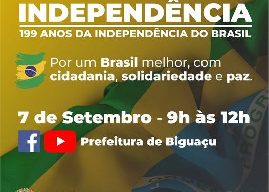 Independência do Brasil será comemorada com live em Biguaçu