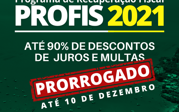Prazo do PROFIS 2021: Até 10 de dezembro de 2021