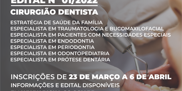 Secretaria de Saúde abre inscrições de Chamada Pública para cirurgiões-dentistas